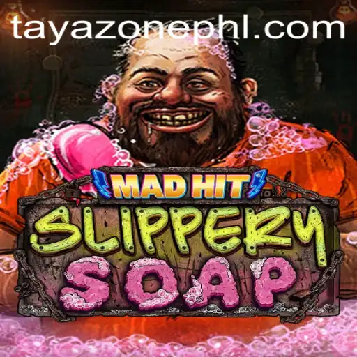 Discover the Thrills of MadHitSlipperySoap and the Fascinating World of Tayazone